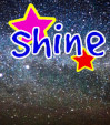 Shine